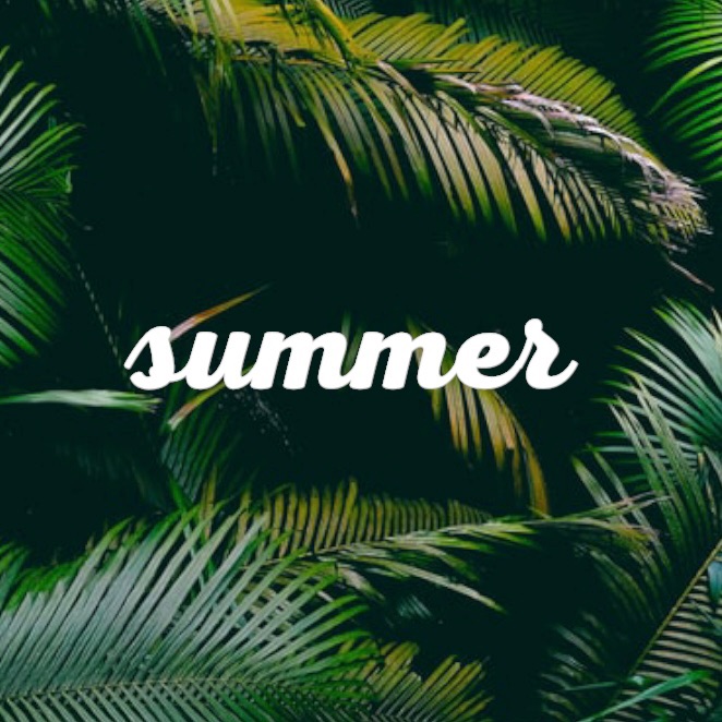 Summer Essentials